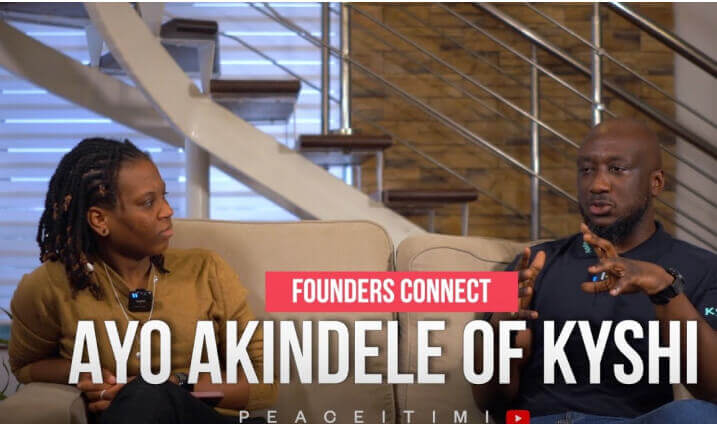 #FoundersConnect: Ayo Akindele, Founder and CEO of Kyshi